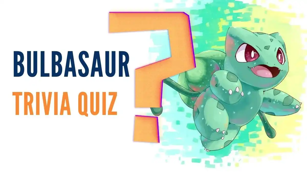 Pokemon Bulbasaur Trivia Quiz